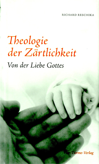 Theologie der Zärtlichkeit